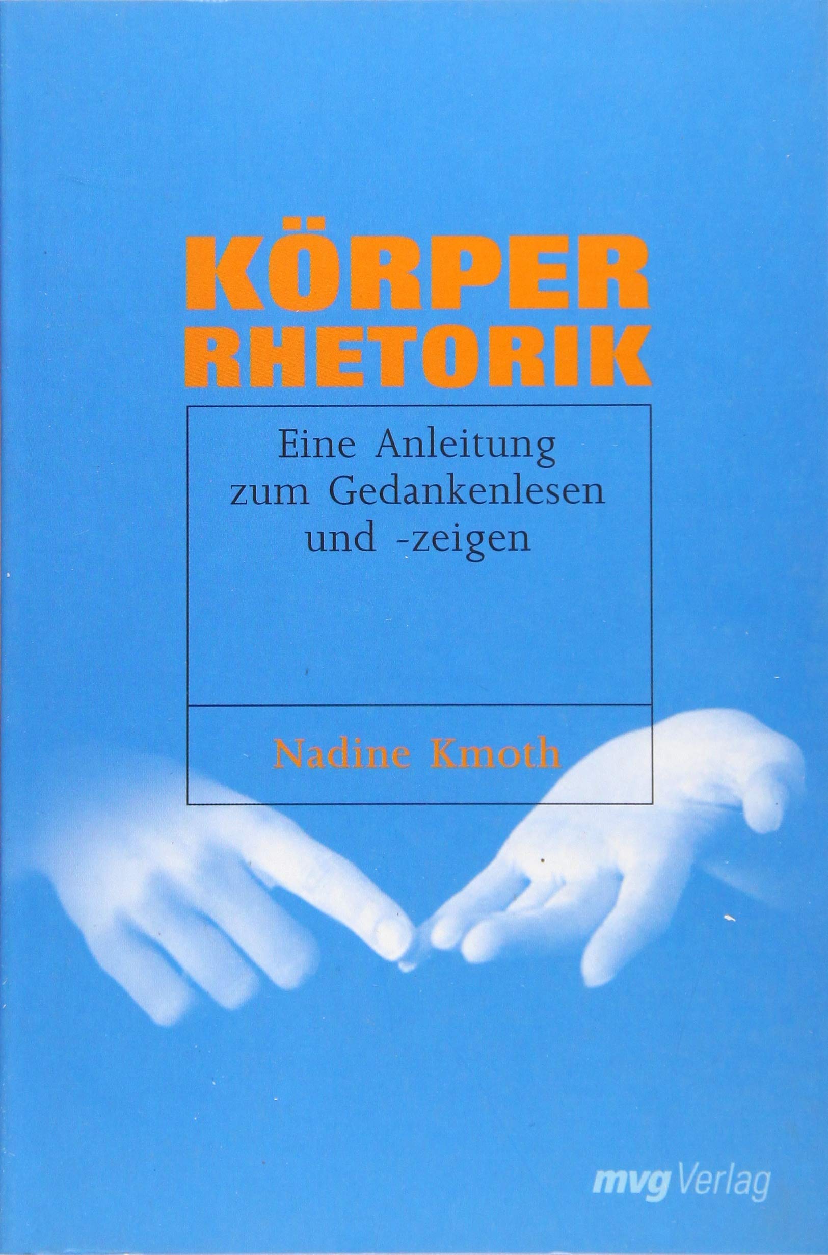 Körperrhetorik Lifestyle