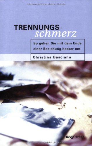 Trennungsschmerz: So gehen Sie mit dem Ende einer Beziehung besser um Partnership & Love