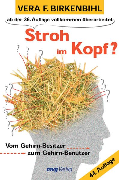 Stroh im Kopf?: Vom Gehirn-Besitzer zum Gehirn-Benutzer (mvg Verlag bei REDLINE) Lifestyle