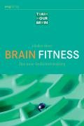 Brain Fitness: Das neue Gedächtnistraining (Train your brain) Business, Finance & Career