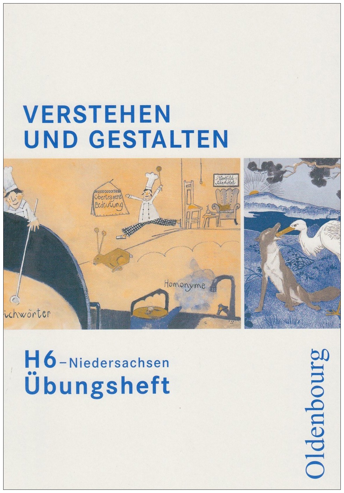 Verstehen und Gestalten Ausgabe H 6 Niedersachsen Übungsheft Study Guides