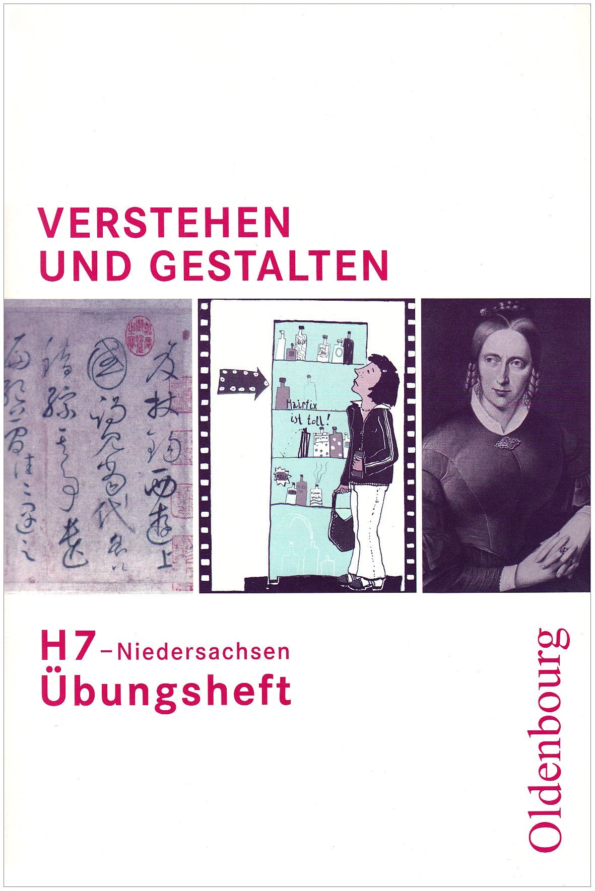 Verstehen und Gestalten Ausgabe H 7 Niedersachsen Übungsheft Study Guides