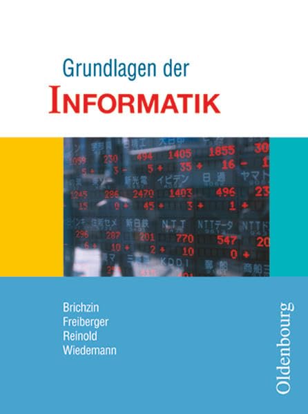 Grundlagen der Informatik 1. Schülerbuch 7/8 Klasse. Sachsen Study Guides