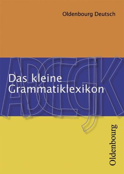 Oldenbourg Deutsch / Das kleine Grammatiklexikon Study Guides