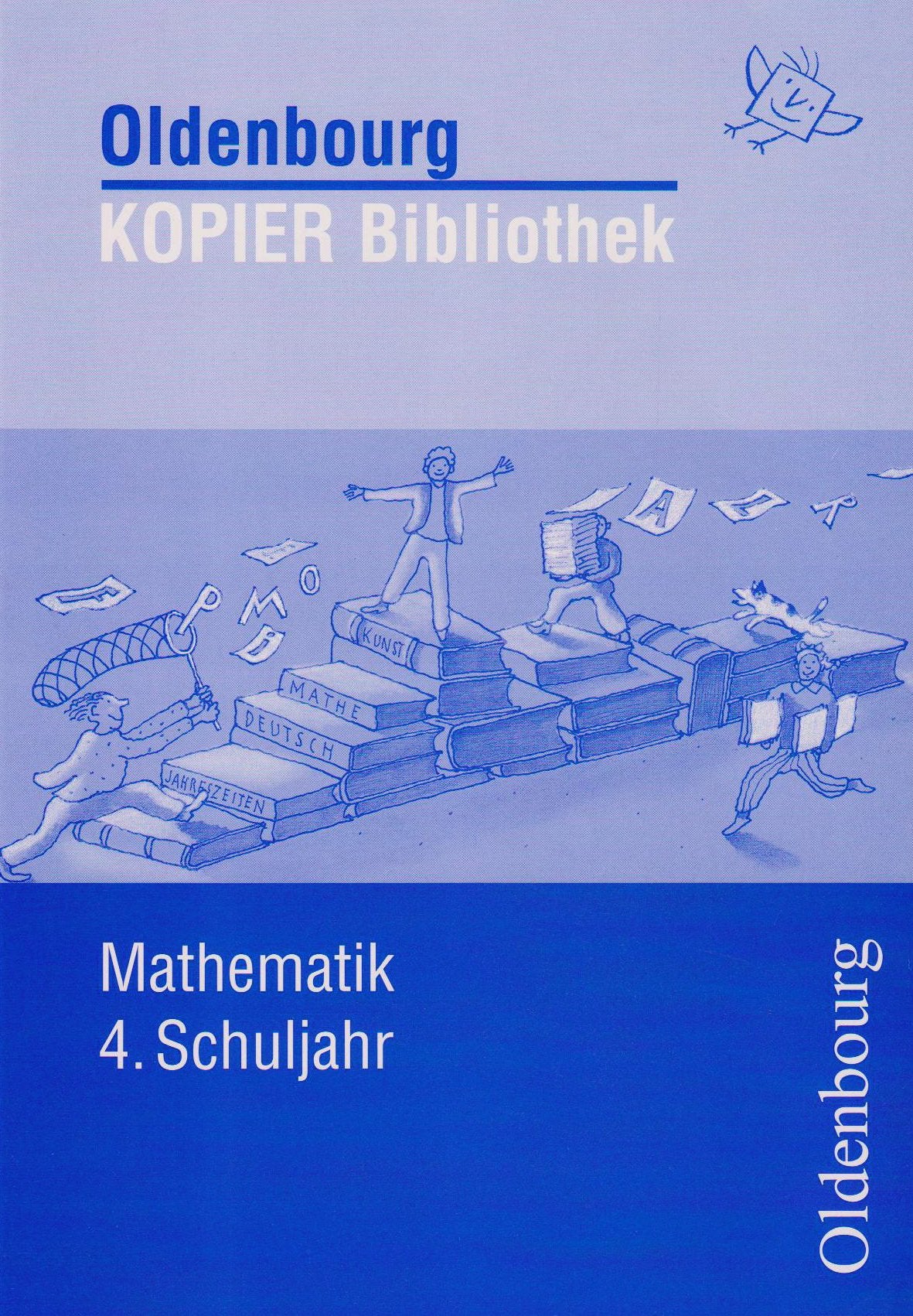 Mathematik 4. Schuljahr (Oldenbourg Kopier Bibliothek) Education & Training