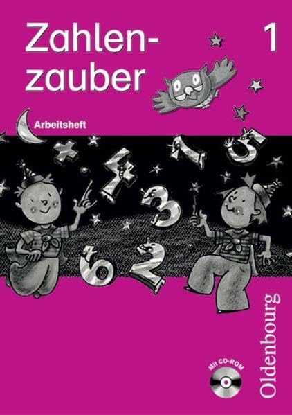 Zahlenzauber - Ausgabe B - Bayern (Ausgabe 2001): 1. Jahrgangsstufe - Arbeitsheft mit CD-ROM Study Guides