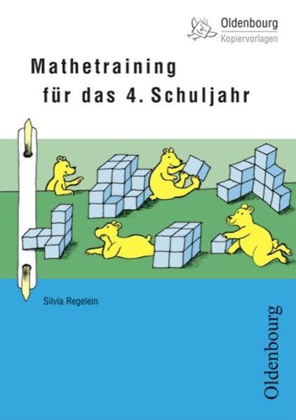 Mathetraining für das 4. Schuljahr (Oldenbourg Kopiervorlagen) Education & Training