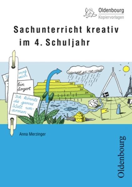 Sachunterricht kreativ im 4. Schuljahr (Oldenbourg Kopiervorlagen) Education & Training