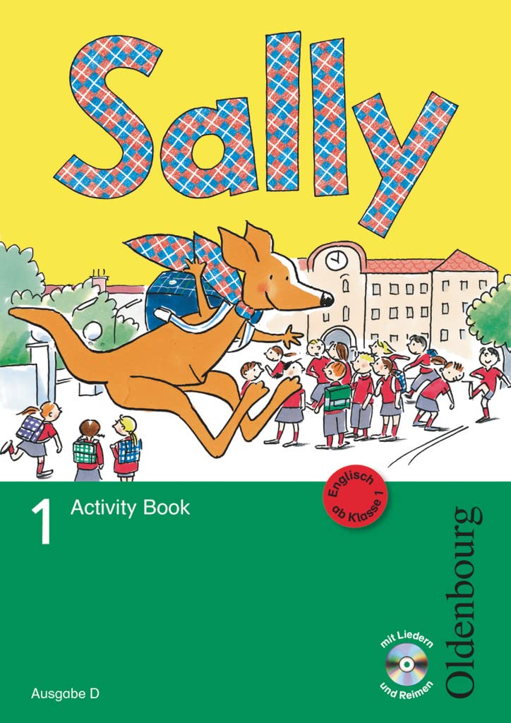 Sally 1. Schuljahr. Activity Book. Ausgabe D für alle Bundesländer außer Nordrhein-Westfalen - Englisch ab Klasse 1 Foreign Languages ​​& Dictionaries