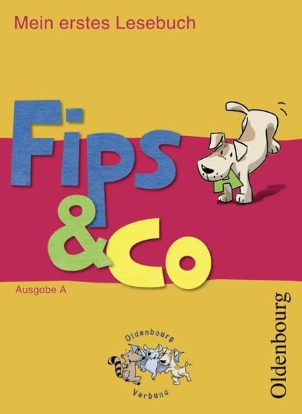 Fips & Co - Mein erstes Lesebuch - Ausgabe A für alle Bundesländer (außer Bayern): 1. Schuljahr - Fibel Study Guides