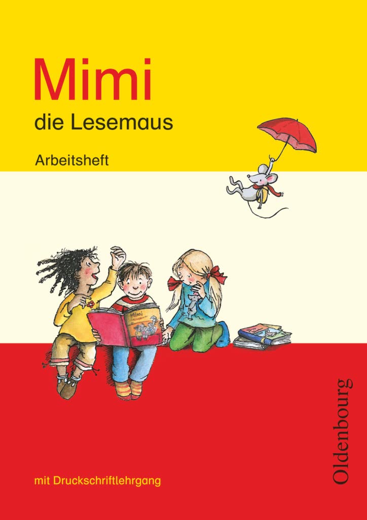 Mimi, die Lesemaus - Fibel für den Erstleseunterricht - Ausgabe E für alle Bundesländer - Ausgabe 2008 Study Guides