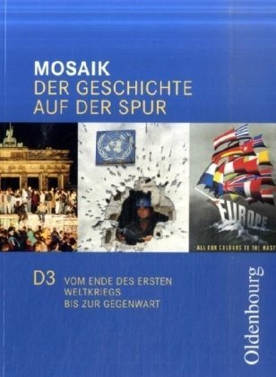 Mosaik Ausgabe D 3: Der Geschichte auf der Spur Study Guides