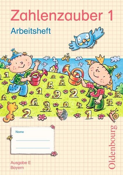 Zahlenzauber 1 Arbeitsheft Ausgabe E Study Guides