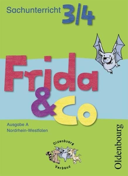 Frida & Co - Sachunterricht - Ausgabe - Nordrhein-Westfalen: 3./4. Schuljahr - Schülerbuch Study Guides