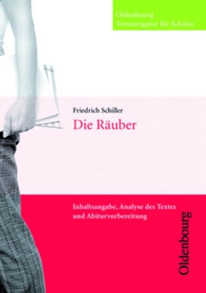 Die Räuber (Textnavigator für Schüler) Study Guides