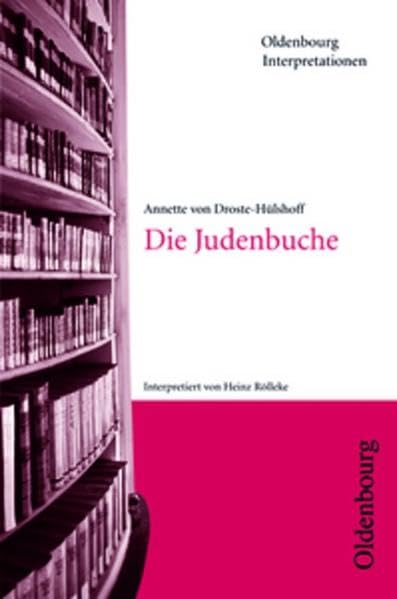 Die Judenbuche. Interpretationen Study Guides