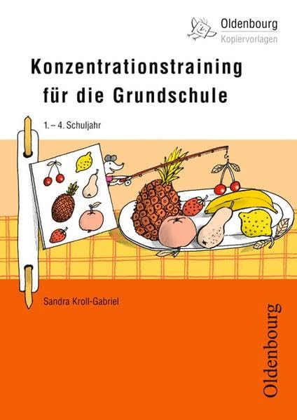 Konzentrationstraining für die Grundschule Learning & Reference