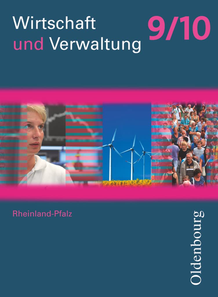 Wirtschaft und Verwaltung - Rheinland-Pfalz - Ausgabe ab 2011 - 9./10. Schuljahr: Schulbuch Business, Finance & Career