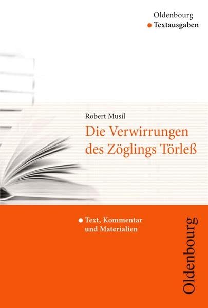 Die Verwirrungen des Zöglings Törleß (Textausgabe) Study Guides