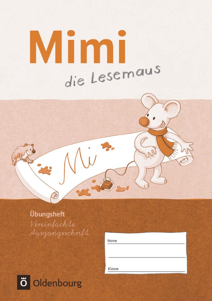 Mimi die Lesemaus Übungsheft Ausgabe F Vereinfachte Ausgangsschrift. Bayern, Baden-Württemberg, Rheinland-Pfalz und Hessen Study Guides