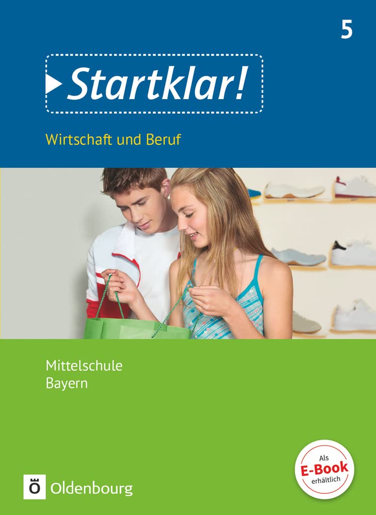 Startklar! - Wirtschaft und Beruf - Mittelschule Bayern - Ausgabe ab 2017 - 5. Jahrgangsstufe: Schulbuch Study Guides