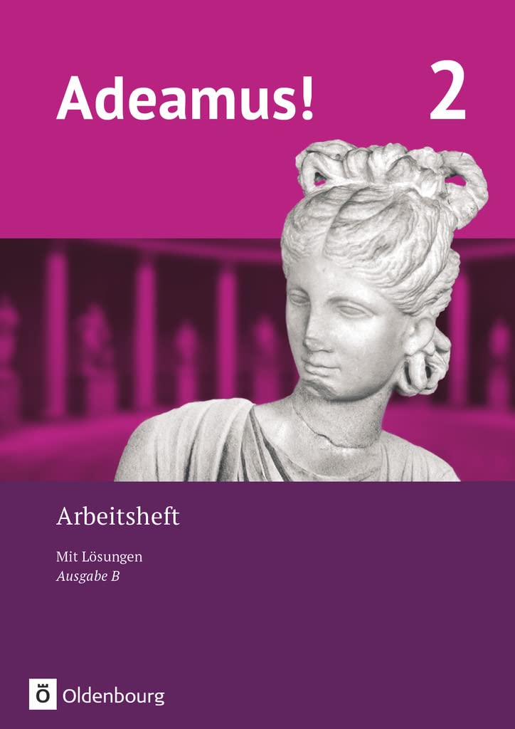 Adeamus! - Ausgabe B Band 2 - Latein als 1. Fremdsprache - Arbeitsheft Foreign Languages ​​& Dictionaries