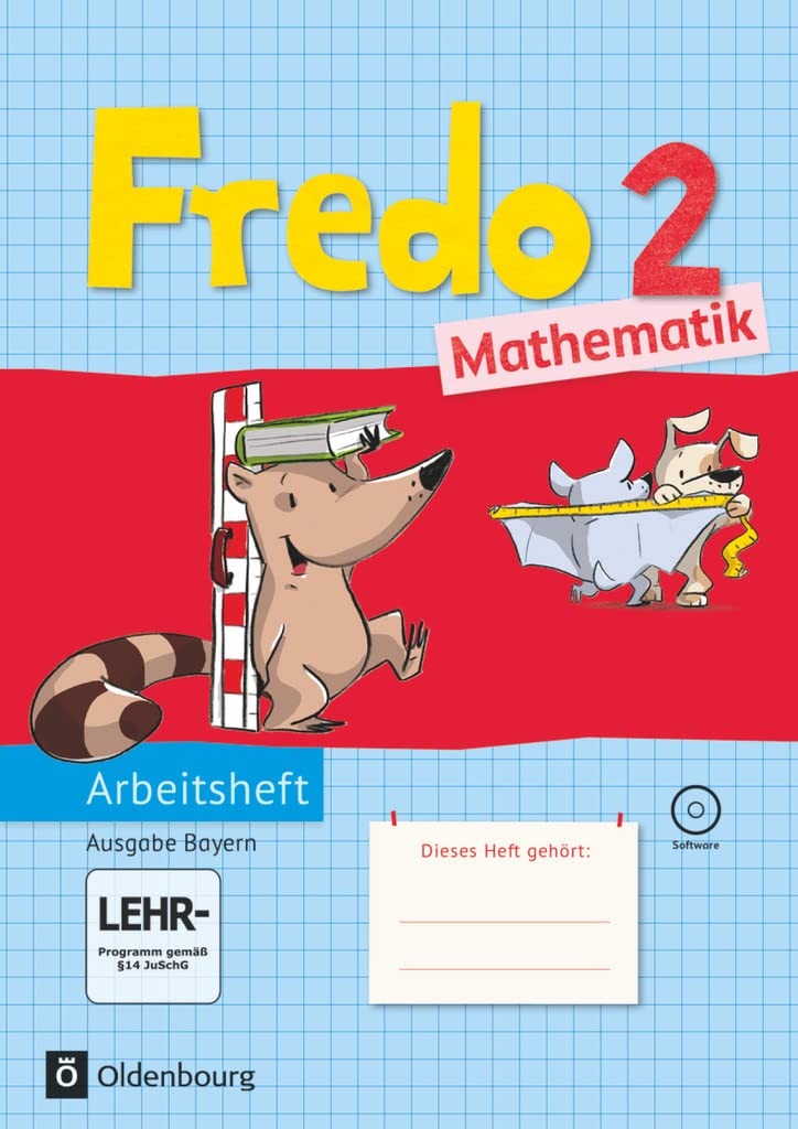 Fredo - Mathematik - Ausgabe B für Bayern - 2. Jahrgangsstufe: Arbeitsheft mit interaktiven Übungen - Mit CD-ROM Study Guides