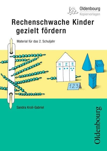 Rechenschwache Kinder gezielt fördern. 2. Schuljahr Learning & Reference