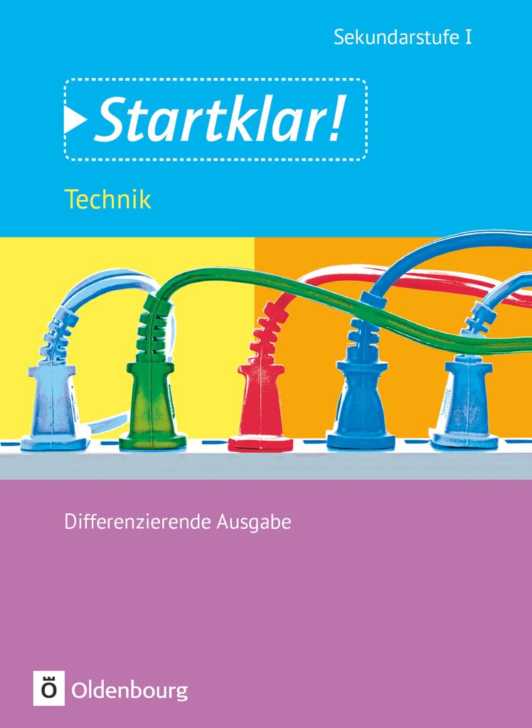 Startklar! - Technik - Differenzierende Ausgabe - Ausgabe 2015 - Gesamtband: Schulbuch Study Guides
