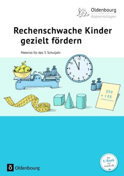 Oldenbourg Kopiervorlagen / Rechenschwache Kinder gezielt fördern: Für das 3. Schuljahr. Kopiervorlagen Learning & Reference