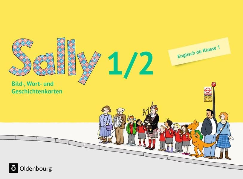 Sally - Ausgabe für alle Bundesländer außer Nordrhein-Westfalen (Neubearbeitung) - Englisch ab Klasse 1: 1./2. Schuljahr - Bild-, Wort und Geschichtenkarten mit Beiblatt Learning & Reference
