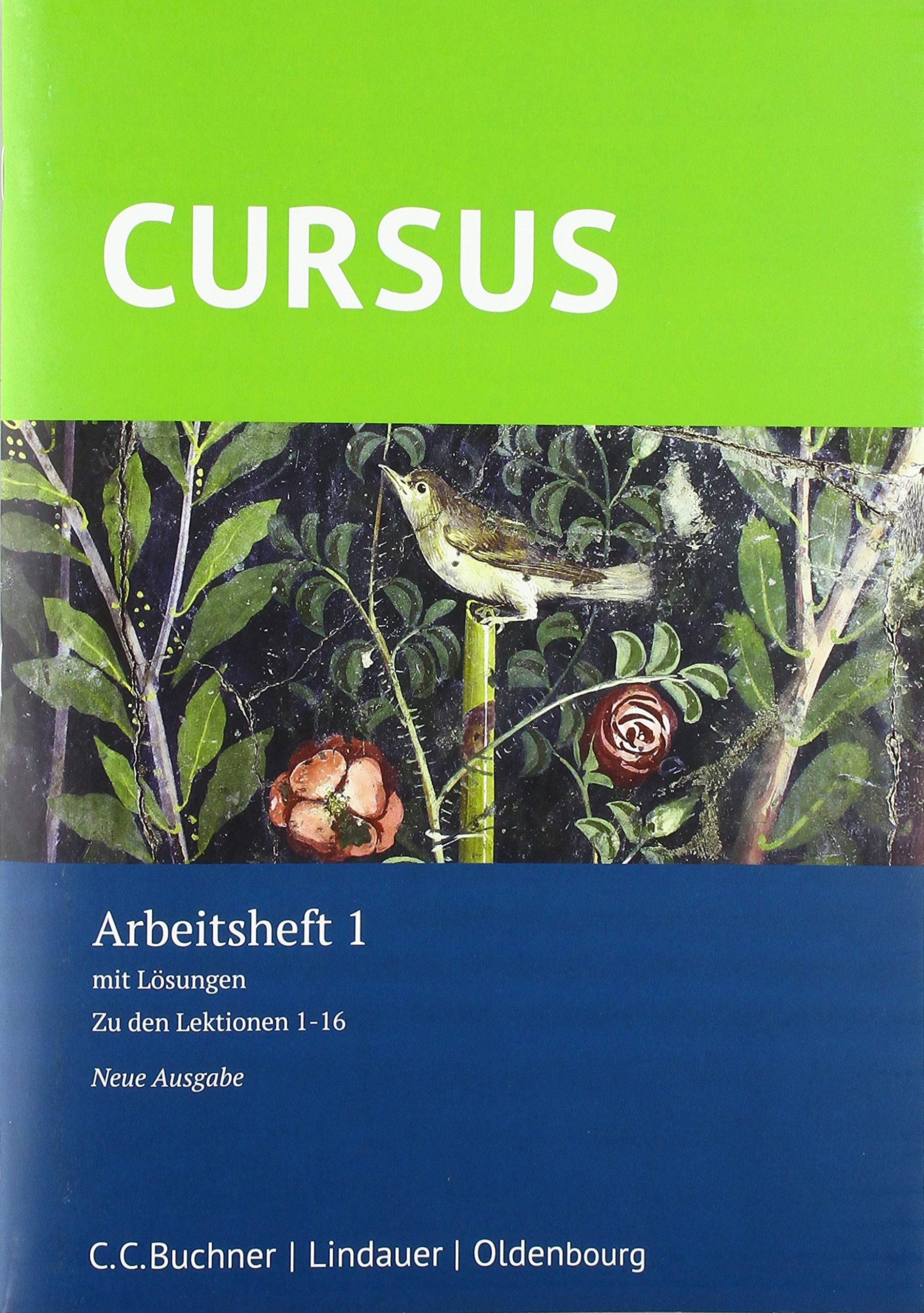 Cursus - Neue Ausgabe: Arbeitsheft 1 zum Schülerbuch Foreign Languages ​​& Dictionaries