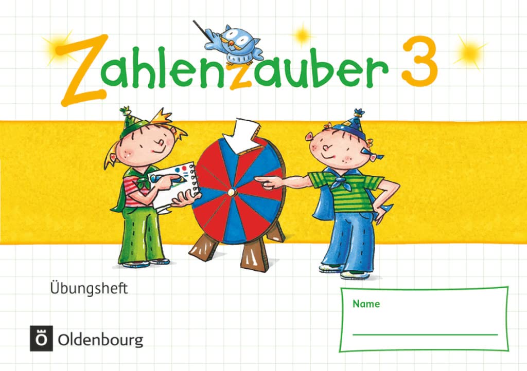 Zahlenzauber - Mathematik für Grundschulen - Materialien zu den Ausgaben 2016 und Bayern 2014 - 3. Schuljahr. Übungsheft - Mit Lösungen Study Guides