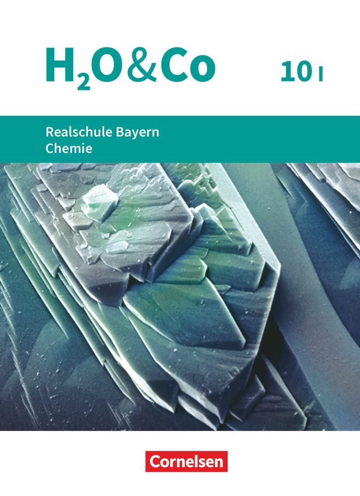 H2O & Co - Realschule Bayern 2020 - 10. Schuljahr - Wahlpflichtfächergruppe I: Schulbuch Study Guides
