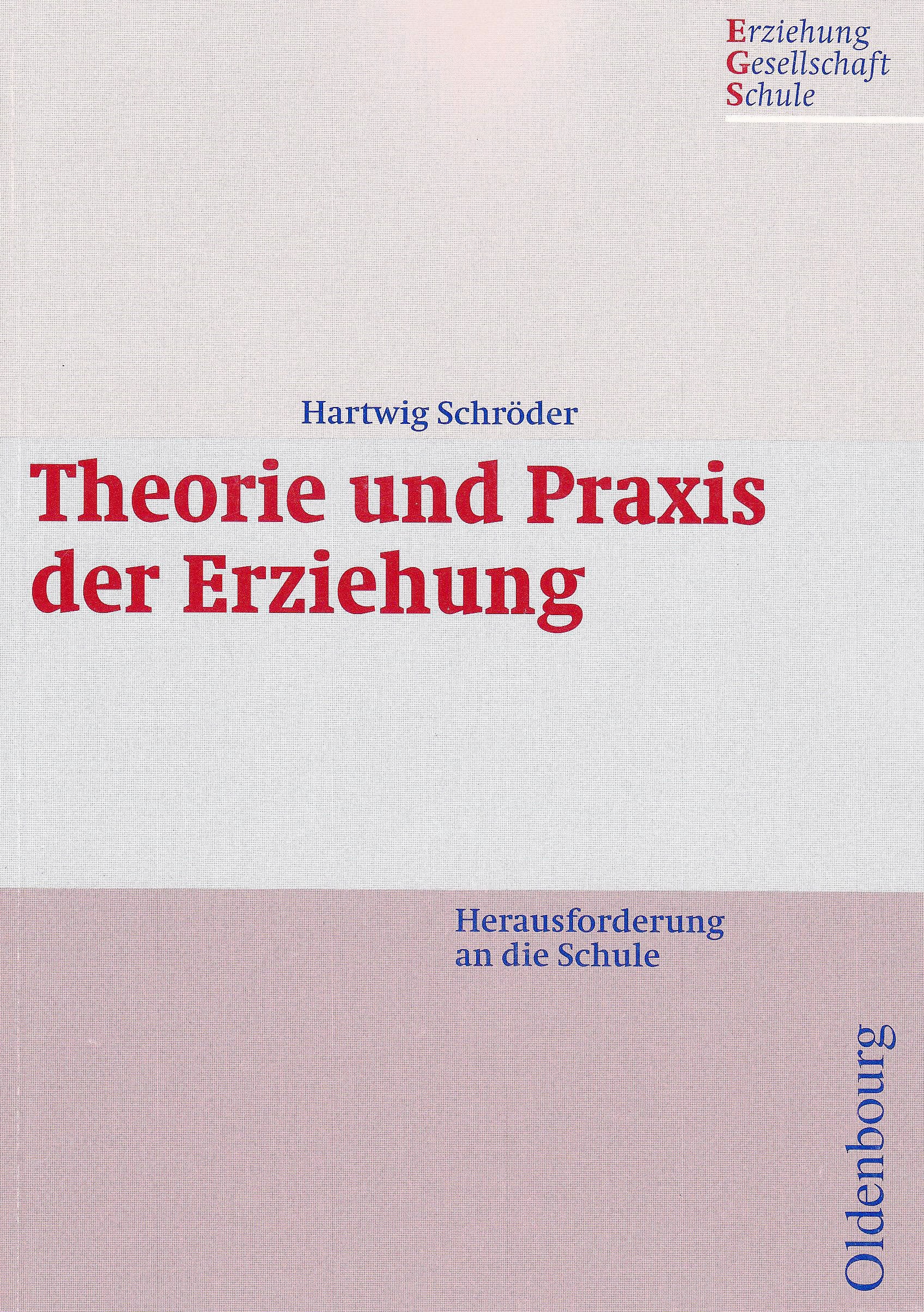 Theorie und Praxis der Erziehung Education & Training
