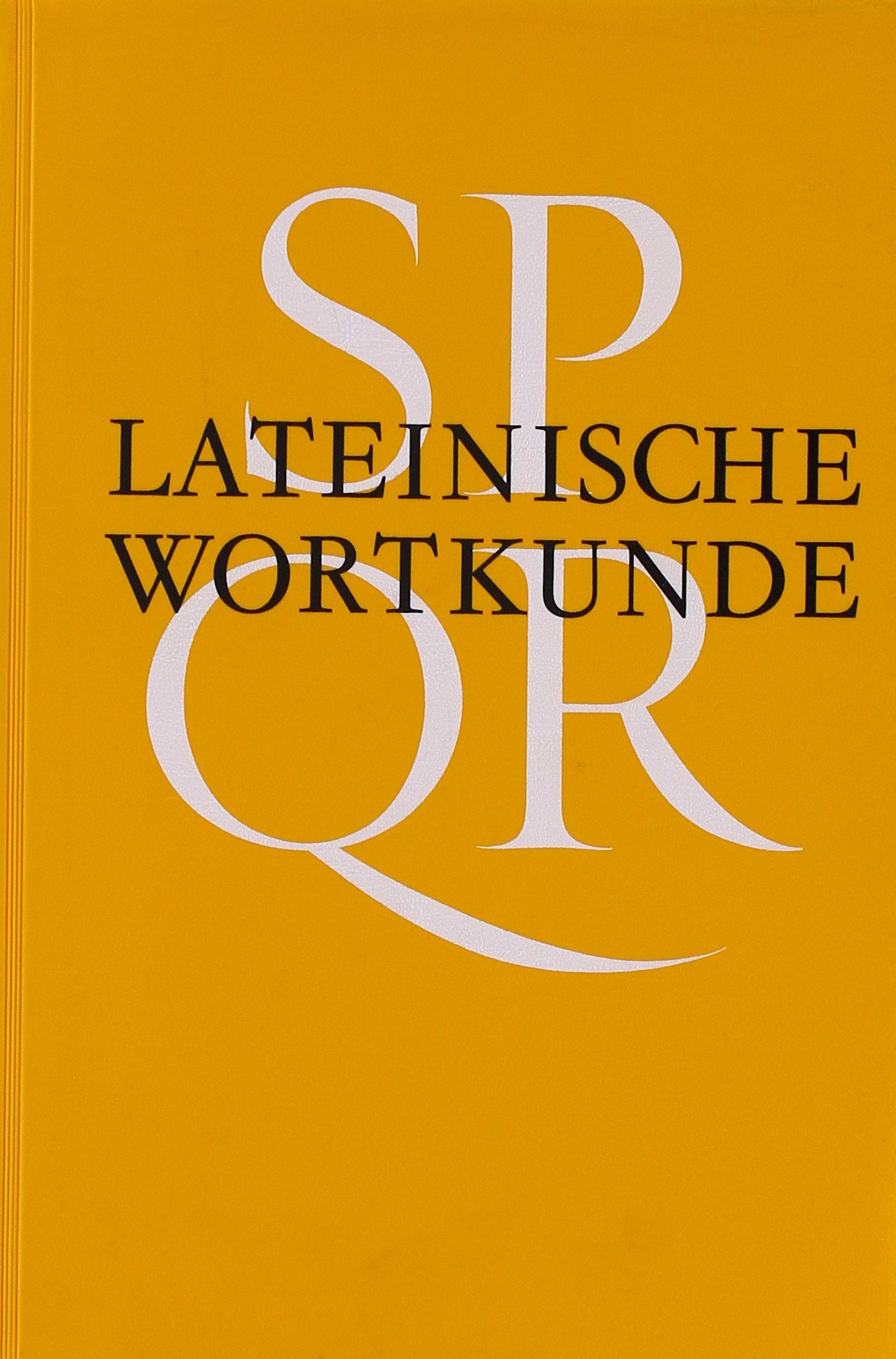 Lateinische Wortkunde: Wörterbuch Foreign Languages ​​& Dictionaries