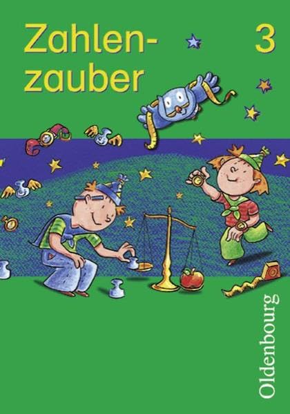 Zahlenzauber - Ausgabe B - Bayern (Ausgabe 2001): 3. Jahrgangsstufe - Schülerbuch Study Guides