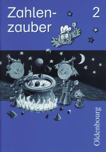 Zahlenzauber - Ausgabe B - Bayern (Ausgabe 2001): 2. Jahrgangsstufe - Arbeitsheft Study Guides