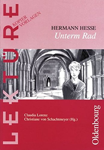 Lektüre: Kopiervorlagen: Unterm Rad: RSR 2006 Art & Literature