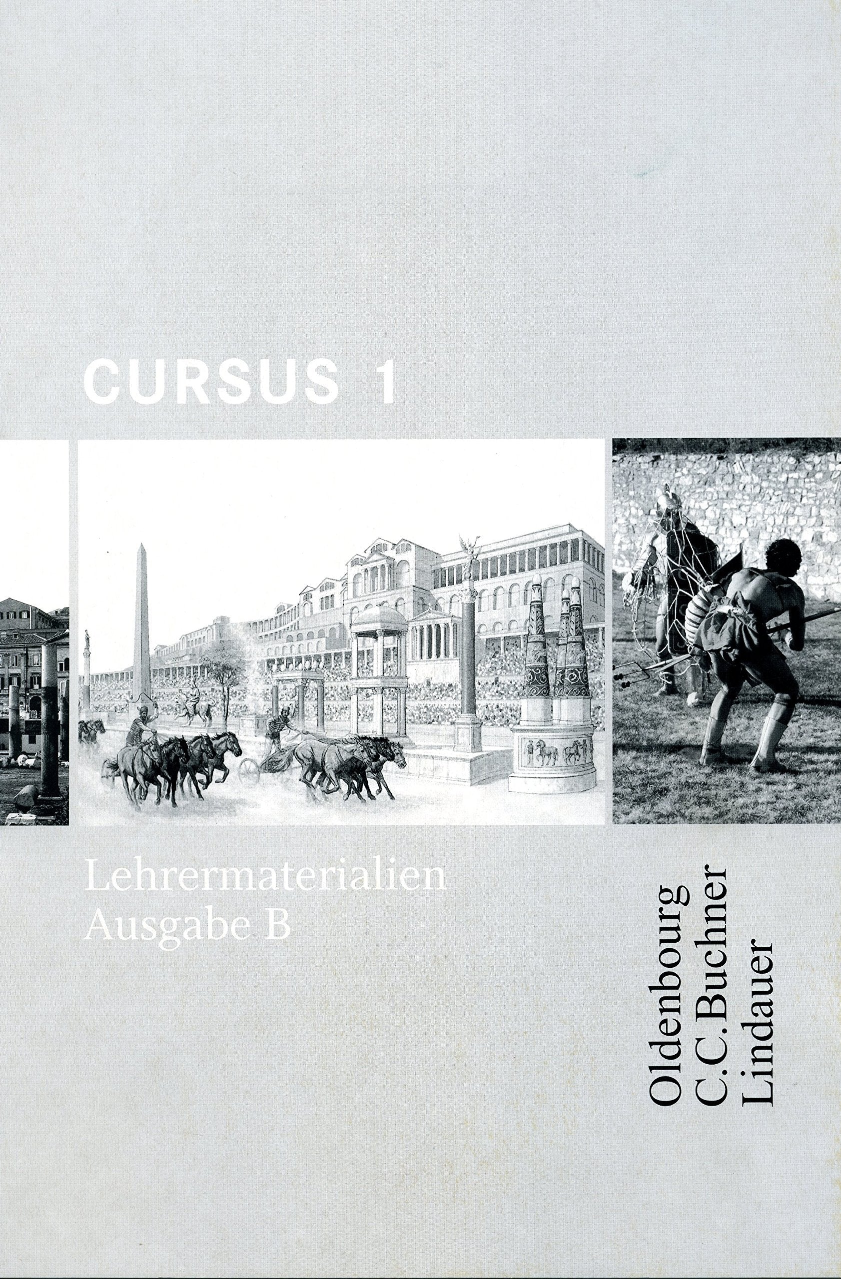 Cursus, Ausgabe B, Bd.1 : Lehrermaterialien, m. CD-ROM - Maier, Friedrich book