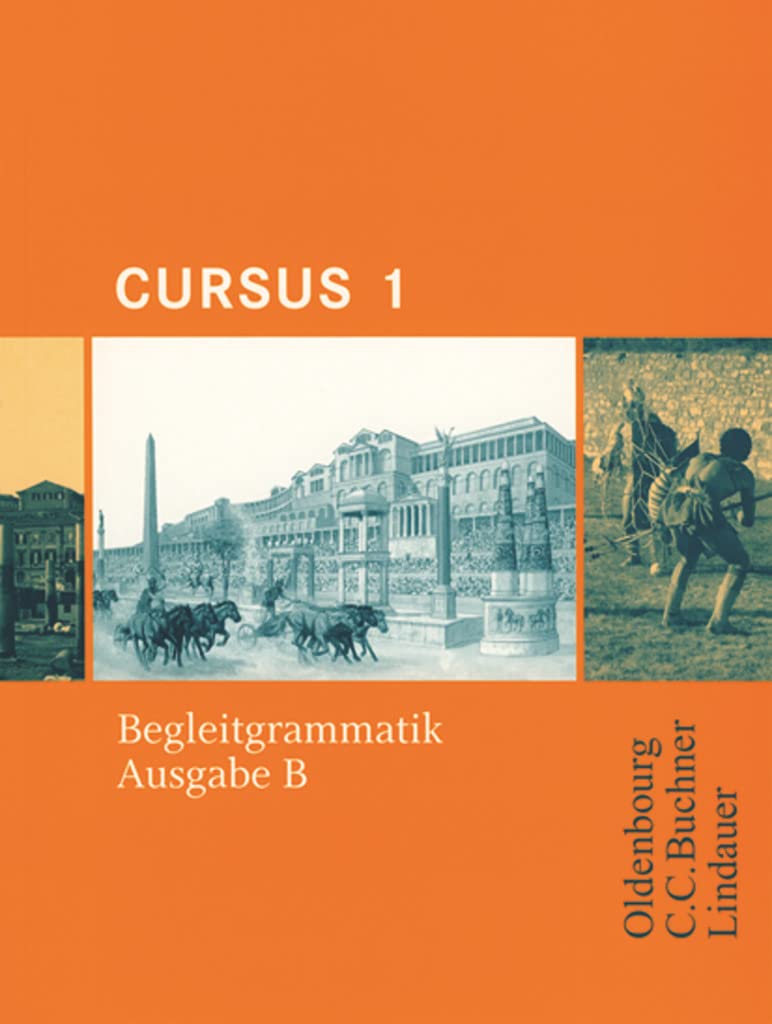 Cursus - Ausgabe B - Gymnasien Baden-Württemberg, Bayern, Nordrhein-Westfalen, Sachsen, Saarland und Thüringen, Latein als 2. FS - Band 1 Foreign Languages ​​& Dictionaries