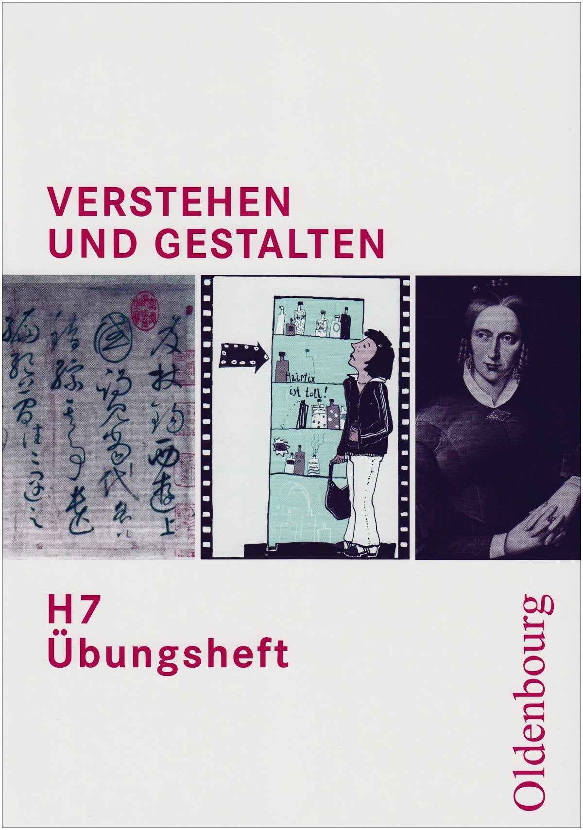 Verstehen und Gestalten Ausgabe H 7 Übungsheft Study Guides