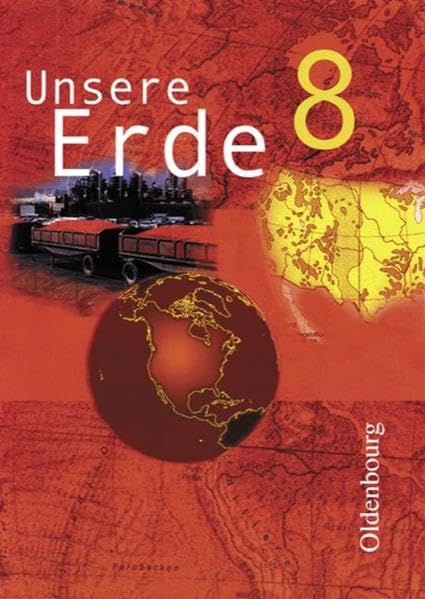 Unsere Erde. Ausgabe B. 8. Jahrgangsstufe Study Guides