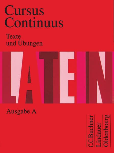 Cursus Continuus - Ausgabe A: Texte und Übungen Foreign Languages ​​& Dictionaries
