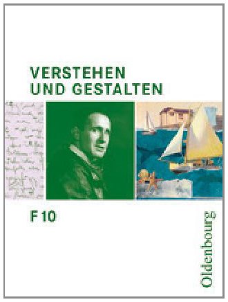 Verstehen und Gestalten Ausgabe F Band 10: Arbeitsbuch für Gymnasien Study Guides
