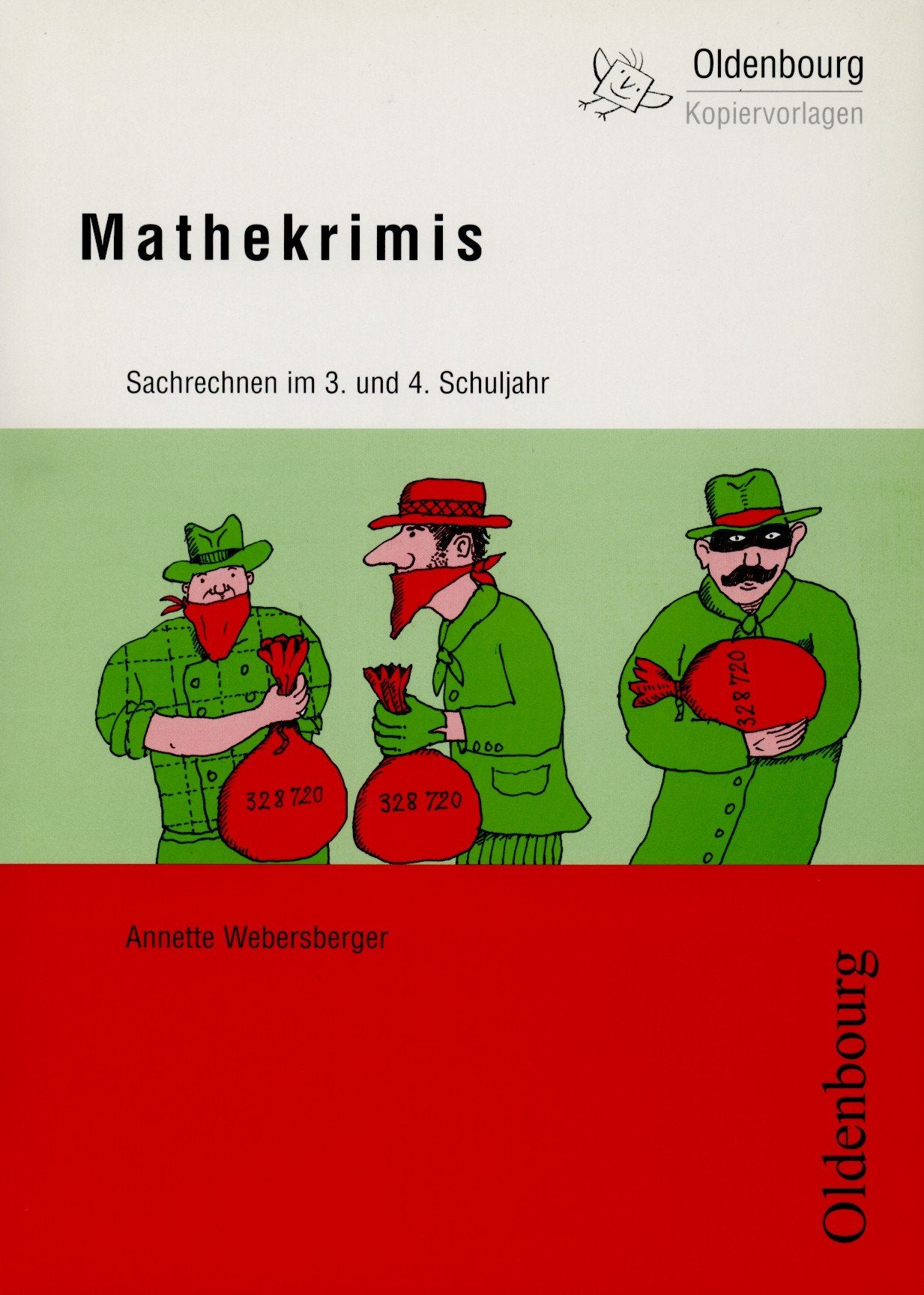 Mathekrimis. Sachrechnen im 3. und 4. Schuljahr Education & Training