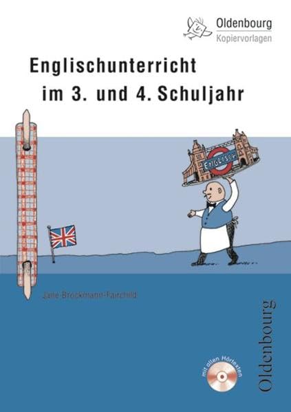 Englischunterricht im 3. und 4. Schuljahr mit Audio-CD (Oldenbourg Kopiervorlagen) Learning & Reference