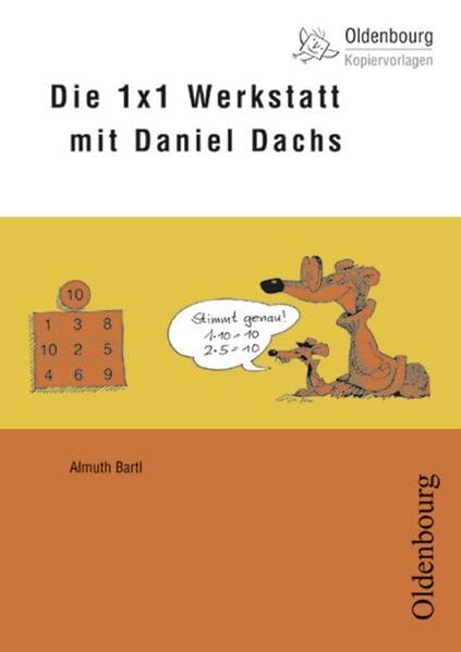 Oldenbourg Kopiervorlagen / Die 1x1-Werkstatt mit Daniel Dachs: Für das 2. bis 4. Schuljahr - Band 70 Education & Training