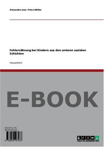 Fehlernährung bei Kindern aus den unteren sozialen Schichten Books