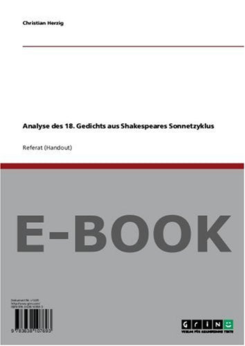 Analyse des 18. Gedichts aus Shakespeares Sonnetzyklus Books